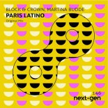 Block & Crown, Martina Budde - Paris Latino (Original Mix)