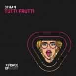 3than - Tutti Frutti (Club Mix)