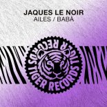 Jaques Le Noir - Ailes (Original Mix)