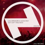 Luca Debonaire & Alexia Nigh - Just Can't Hold Back (Club Mix)