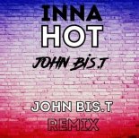 Inna - Hot (John Bis.T Radio Edit)