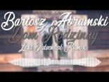 Bartosz Abramski - Dom Rodzinny (Loki Oldschool Remix)