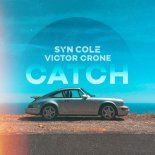 Syn Cole & Victor Crone - Catch (Extended Mix)