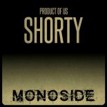 Product Of Us - Shorty (Original Mix)