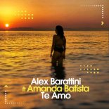 Alex Barattini & Amanda Batista - Te Amo (Summer Mix)
