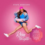 State Mercury - Rosy Thoughts (Original Mix)