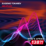 Eugenio Tokarev - Melifluo (Extended Mix)