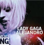 Lady Gaga - Alejandro (NG Remix)