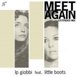 LP Giobbi, Little Boots - Meet Again (Extended Mix)