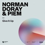 Norman Doray & Piem - Give It Up (Extended Mix)