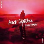 Leo Salom - Back Together (LANNÉ Extended Remix)