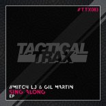 Mitch LJ , Gil Martin - Sing Along (Original Mix)
