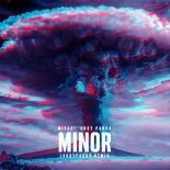 Miyagi, Andy Panda - Minor (LarryParry Remix)