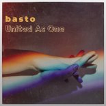 Basto - United As One (Original Mix)