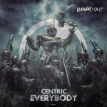 CENTRIC - Everybody (Original Mix)