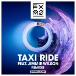 FXMO Feat. Jimmie Wilson - Taxi Ride (CJ Stone Remix)
