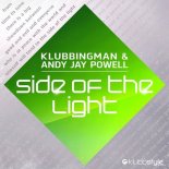 Dj Klubbingman & Andy Jay Powell - Side of the Light (Extended Mix)