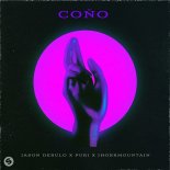 Jason Derulo x Puri x Jhorrmountain - Cono