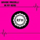 Davide Mazzilli - In My Head (Original Mix)
