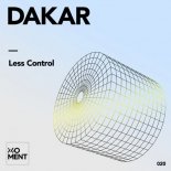 Dakar - Less Control (Extended Mix)