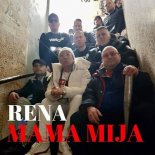 Rena - Mama Mija
