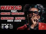 The Weeknd - Blinding Lights (Simone Miggiano Remix)