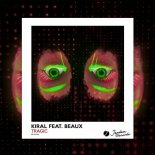 Kiral feat. Beaux - Tragic (Original Mix)