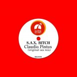 Claudio Pintus - S.A.X. Bitch (Original Mix)