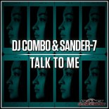 DJ Combo & Sander-7 - Talk To Me (Instrumental Extended Mix)