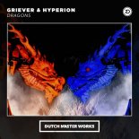 Hyperion & Griever - Dragons (Edit)