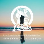 C-Ro, Uwe Worlitzer & Nazzereene - Imperfect Illusion