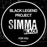 Black Legend Project - For You (Dub Mix)