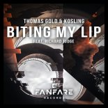 Thomas Gold & Kosling, Richard Judge - Biting My Lip (Extended Mix)