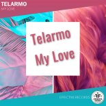 Telarmo - My Love (Original Mix)