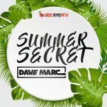 DAVE MARC - Summer Secret (Radio Edit)