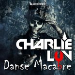 CHARLIE LuV - Danse Macabre (Original Mix)