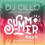 Dj Cillo feat. Erika Mein - Summer Rave (Dj Cry Remix)