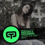 Narciso & Gerundino - Along The Way (Original Mix)