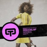 Discoslap - Missing (Original Mix)