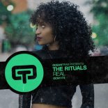 The Rituals - Real (Original Mix)