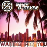 Skipp O-Seven - Waiting For You (Original Mix)