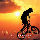 Faithless feat. Suli Breaks & Nathan Ball - This Feeling (Radio Edit)