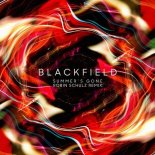 Blackfield - Summer\'s Gone (Robin Schulz Remix)