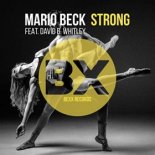 MARIO BECK FEAT. DAVID B. WHITLEY - Strong (Mario Beck Mix)