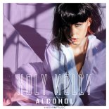 Holy Molly - Alcohol (Original Mix)
