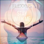 Flexxus - Stay with Me (Extended Mix)