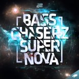 Bass Chaserz - Supernova (Extended Mix)