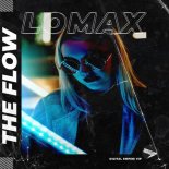 Lomax-The Flow (Original Mix)