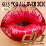 Exile - Kiss You All Over 2020 (Disco Pirates Remix)