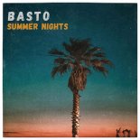 Basto - Summer Nights (Extended Mix)